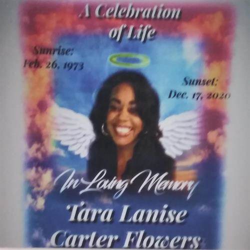 Mrs. Tara Lanise (Carter) Flowers's obituary , Passed away on December 17, 2020 in Birmingham, Alabama