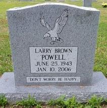 Larry B. Powell's obituary , Passed away on January 10, 2006 in Newton Grove, North Carolina