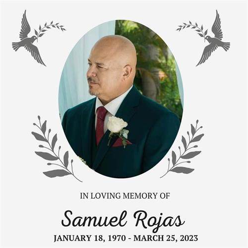 Samuel Rojas's obituary , Passed away on March 25, 2023 in Jacksonville, Florida